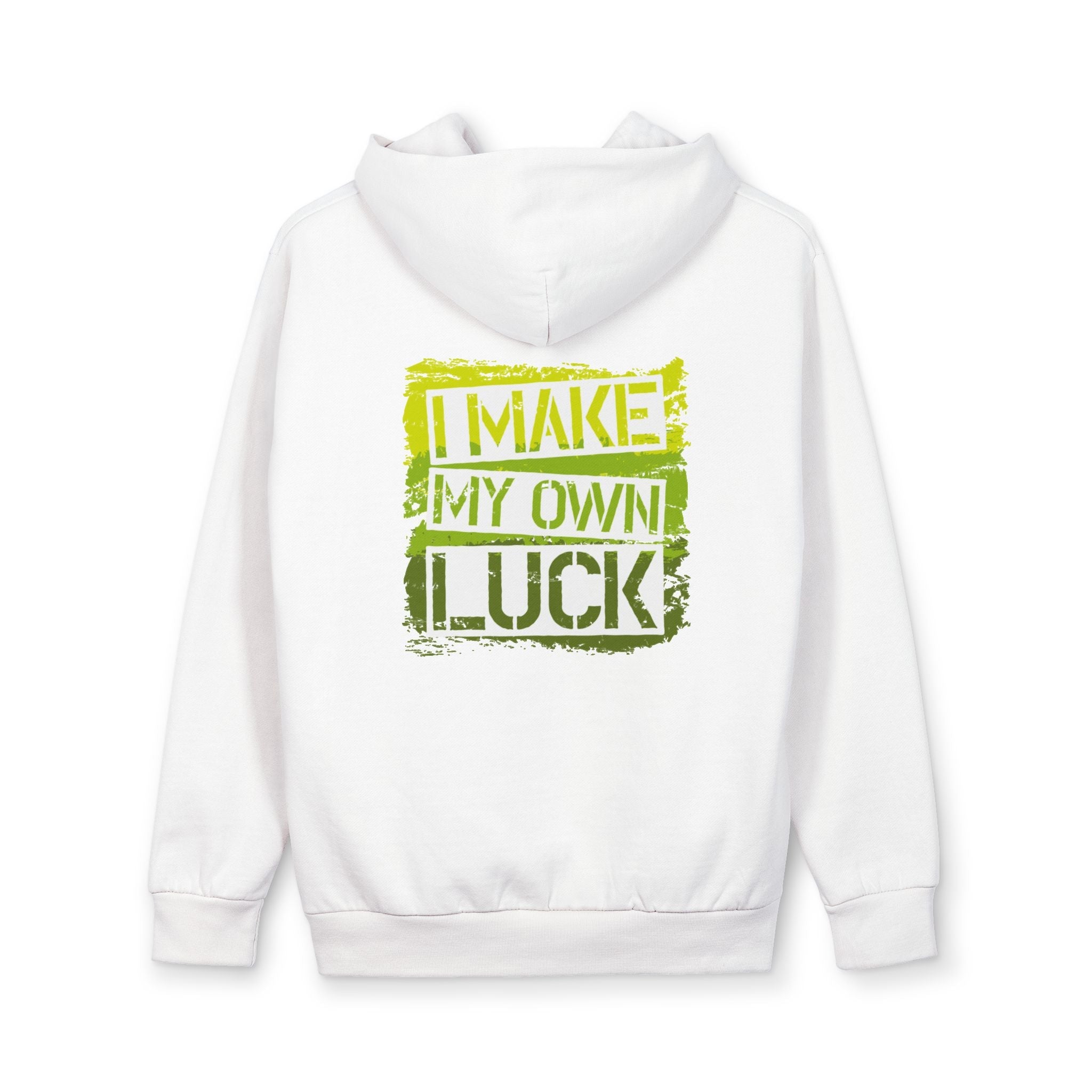I Make My Own Luck Hoodie — Motivational Pullover for Positive Mindset Printify