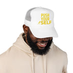 PUSH YOURSELF Streetwear Trucker Cap