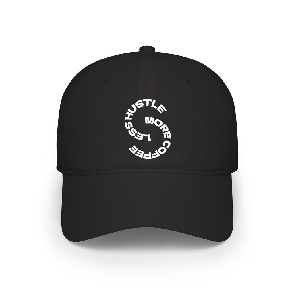 Hustle More, Coffee Less Baseball Cap — Low Profile Dad Hat Printify