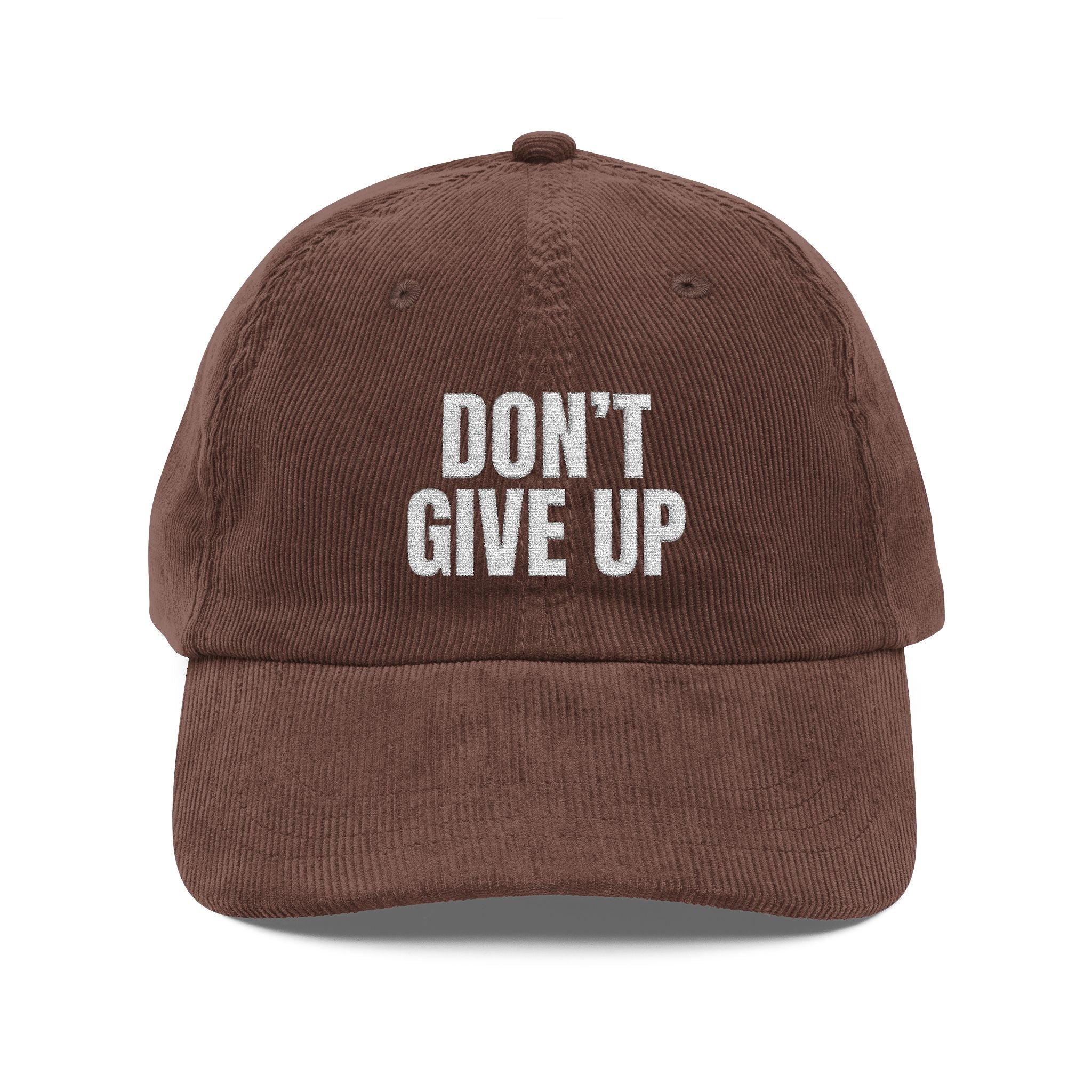 DON'T GIVE UP Premium Streetwear Cap