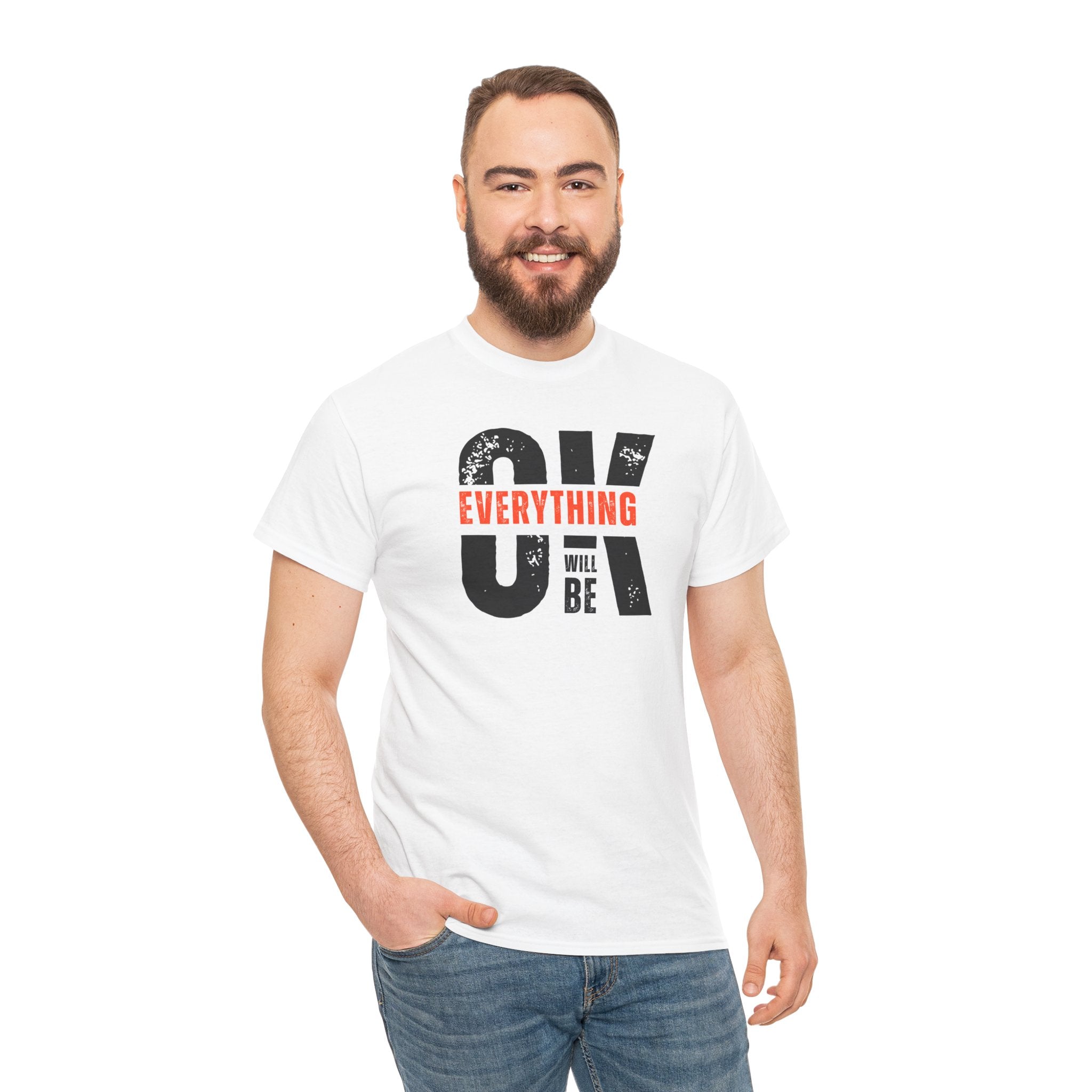 OK Everything Will Be OK Graphic Tee — Inspirational Positive Message T-Shirt Printify