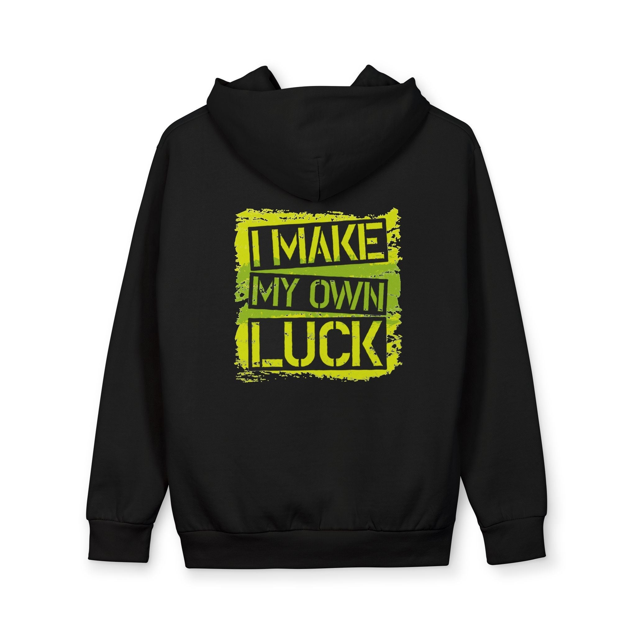 I Make My Own Luck Hoodie — Motivational Pullover for Positive Mindset Printify