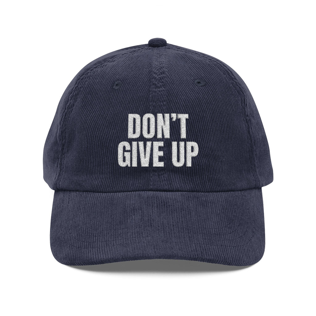 DON'T GIVE UP Premium Streetwear Cap