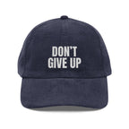 DON'T GIVE UP Premium Streetwear Cap