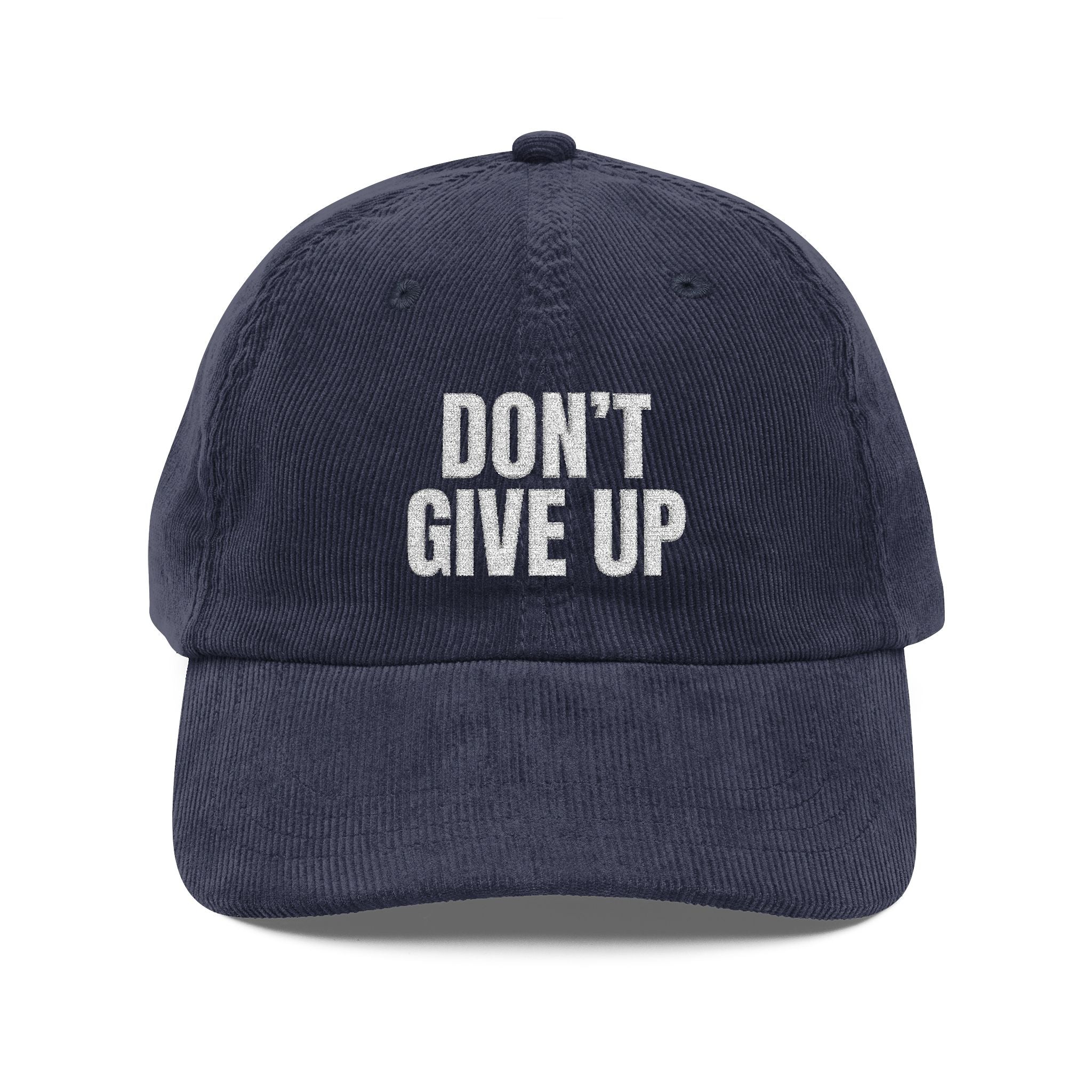DON'T GIVE UP Premium Streetwear Cap